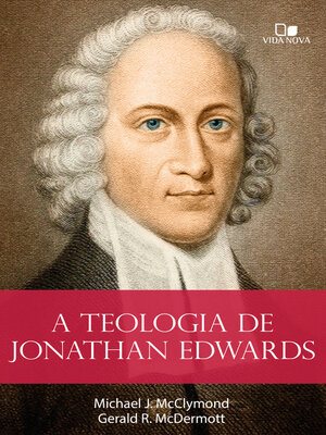 cover image of A teologia de Jonathan Edwards